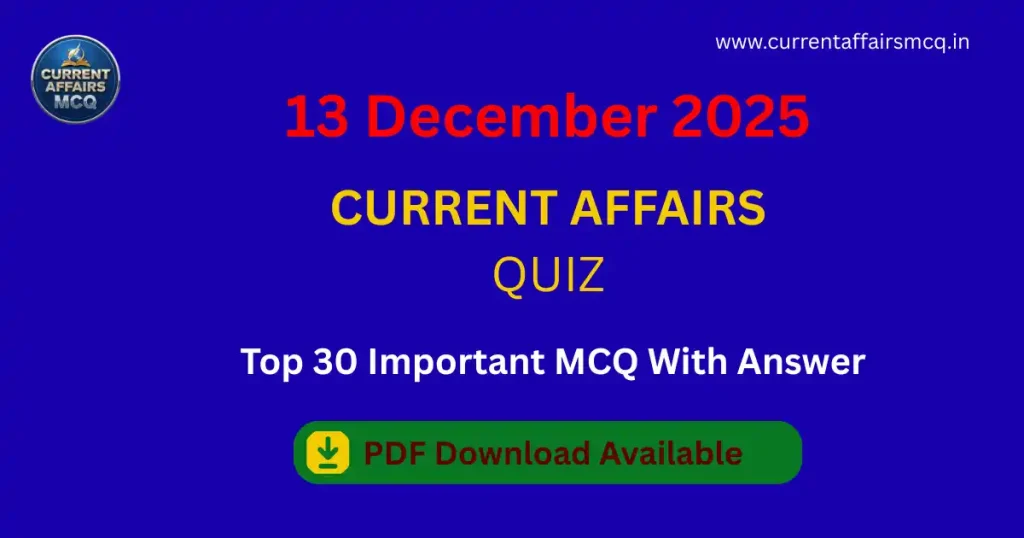 13 December 2025 Current Affairs Quiz