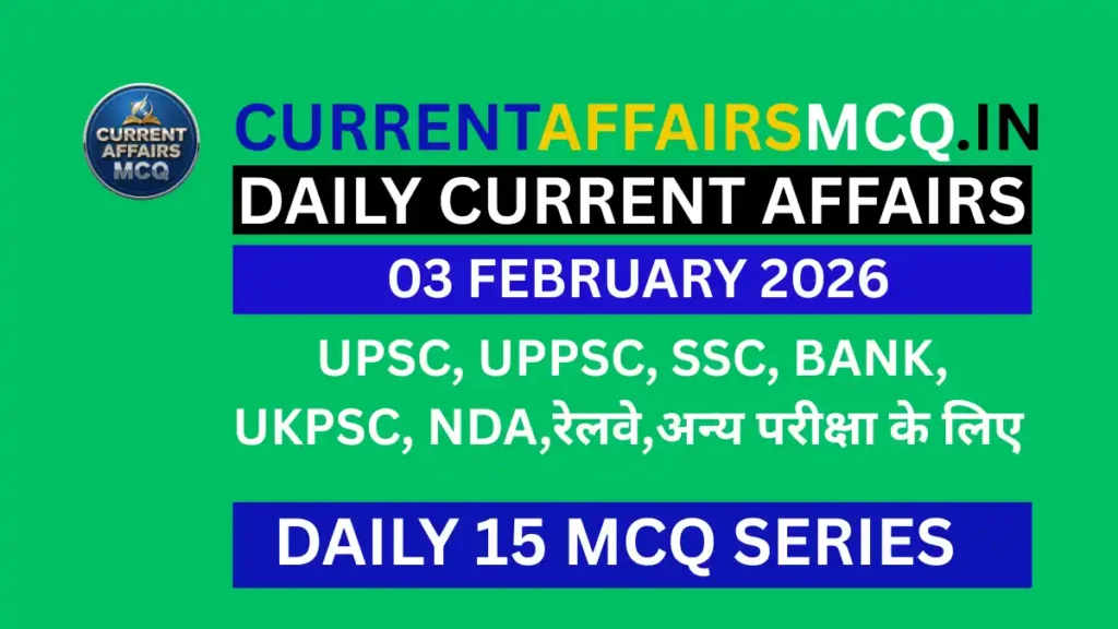 03 February 2026 Current Affairs in Hindi