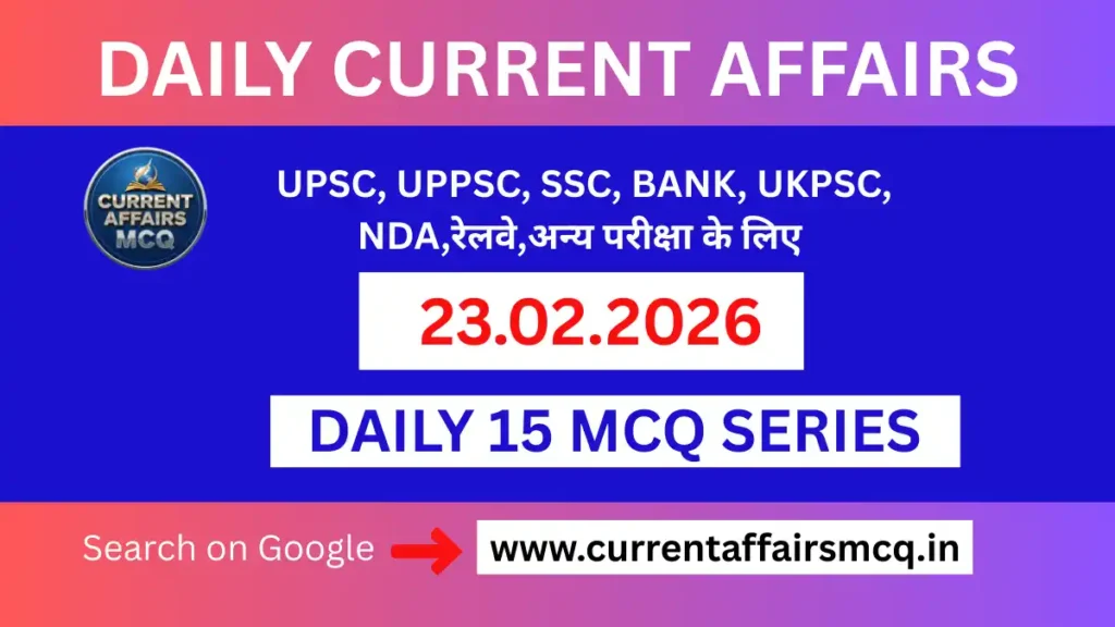 23 February 2026 Current Affairs in Hindi