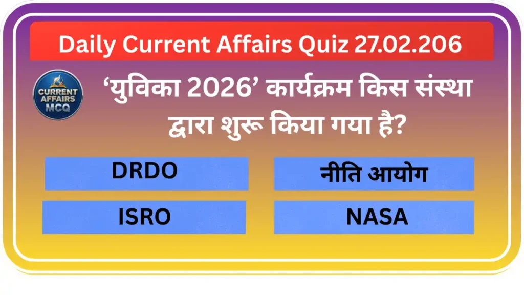 Daily Current Affairs Quiz 27.02.2026