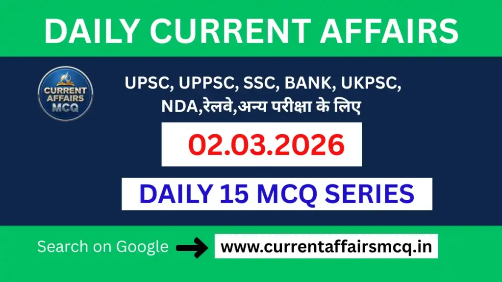 02 March 2026 Current Affairs in Hindi