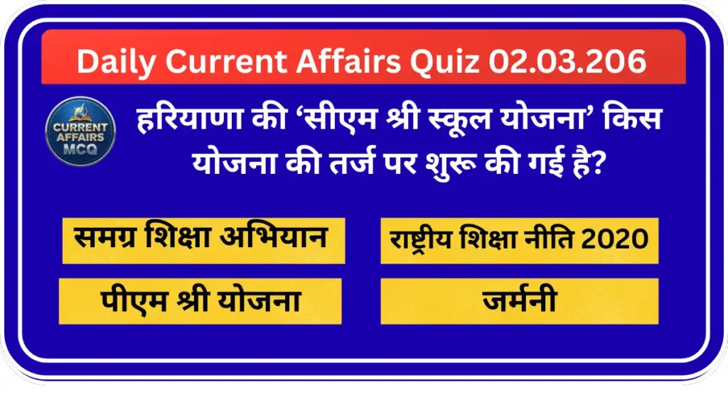 Daily Current Affairs Quiz 02.03.2026