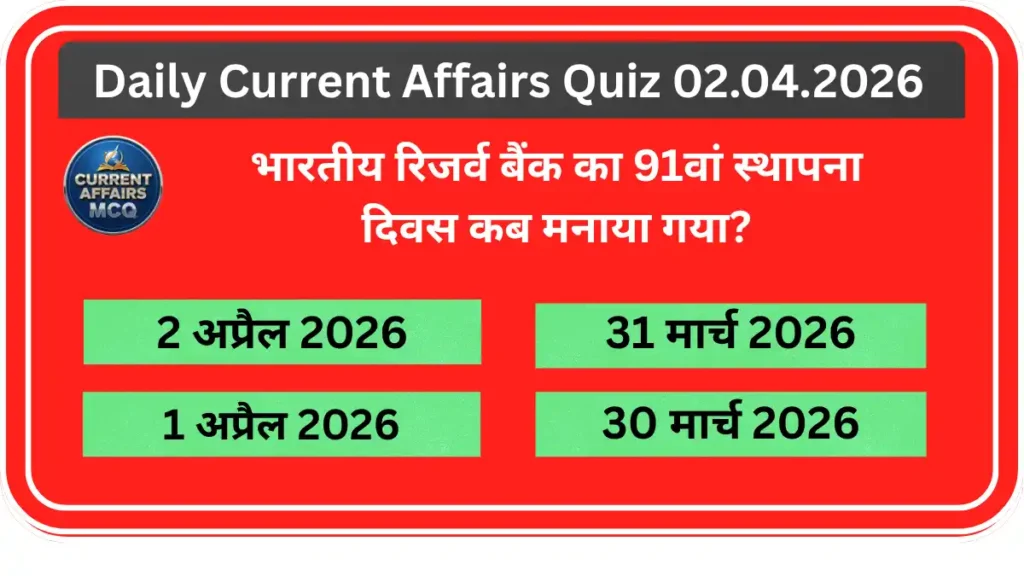 Daily Current Affairs Quiz 02.04.2026