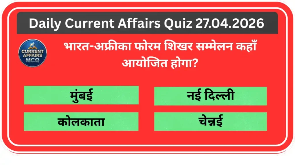 Daily Current Affairs Quiz 27.04.2026